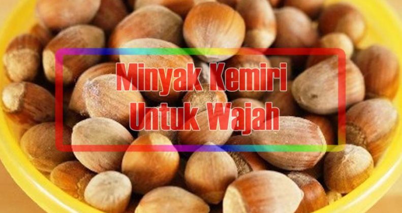 8manfaatminyakkemiriuntukwajah - SEON Digital Marketing