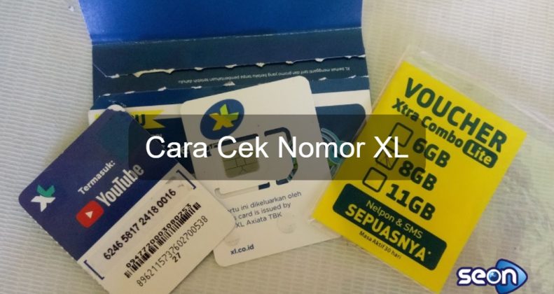 Cara Cek Nomor Xl - SEON Digital Marketing