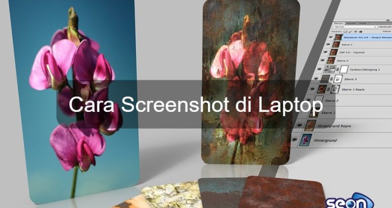 Cara Screenshot Di Laptop - SEON Digital Marketing