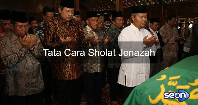 Tata Cara Sholat Jenazah - SEON Digital Marketing