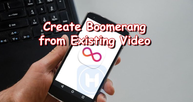 Cara Edit Video Boomerang Di Hp - SEON Digital Marketing