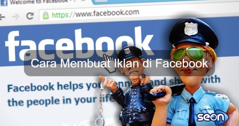 Cara Membuat Iklan Di Facebook - SEON Digital Marketing