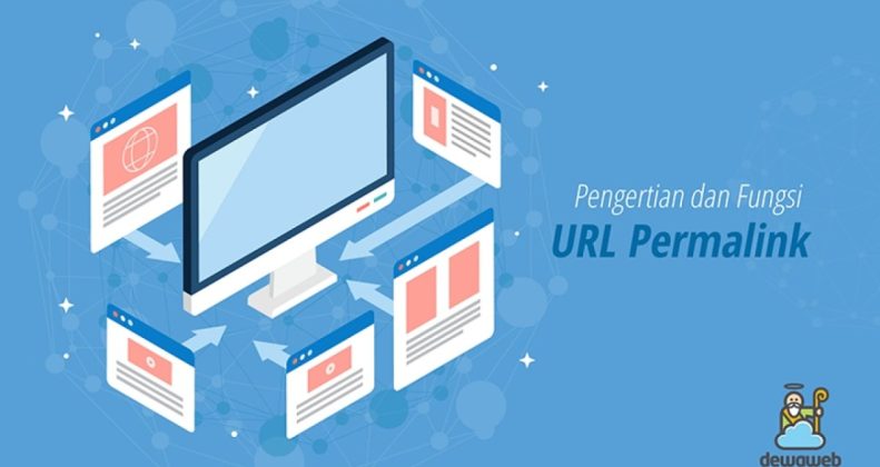 Dewaweb Blog Pengertian Dan Fungsi Url Permalink X - SEON Digital Marketing