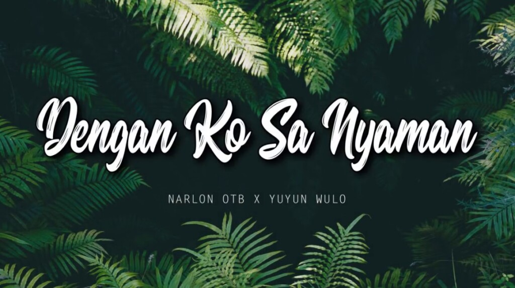 Lirik Lagu Dengan Ko Sa Nyaman N O T B Feat Yuyun Wulo 1024x574 1 - SEON Digital Marketing