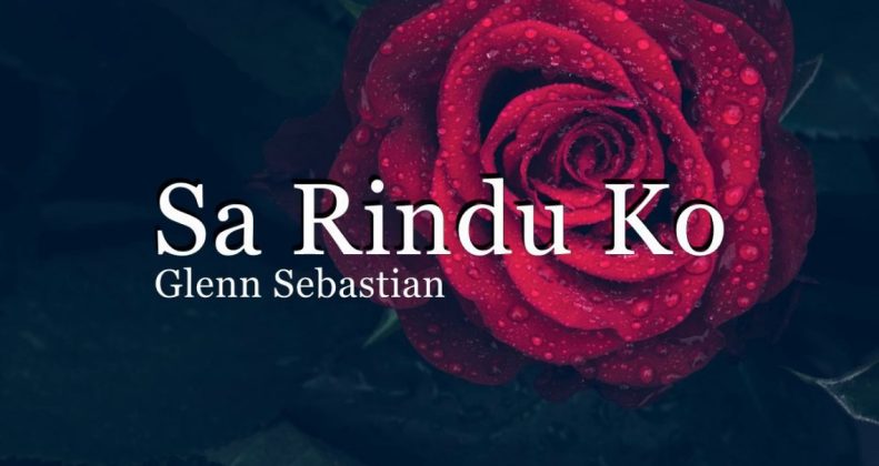 Lirik Lagu Sa Rindu Ko Yang Bikin Sa Begini - SEON Digital Marketing