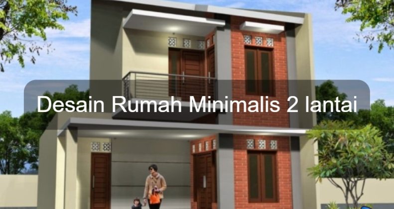 Rumah Minimalis 2 Lantai - SEON Digital Marketing